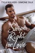 Swipe Right For Love by Simone Silk