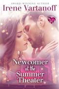 Newcomer at the Summer Theater (Fresh Start at Forty #1) by Irene Vartanoff