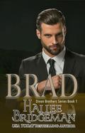 Brad, book 1 in the Dixon Brothers series: A Christian Romance by Hallee Bridgeman