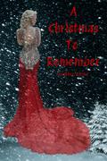 A Christmas To Remember by Heather. Renee