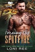 Freeing His Spitfire by Loni Ree