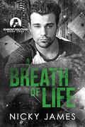 A Breath of Life (Shadowy Solutions #4) by Nicky James