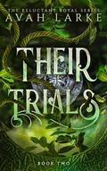 Their Trials by Avah Larke