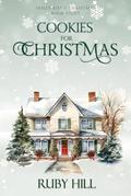 Cookies for Christmas (Holly Ridge Christmas #8) by Ruby Hill