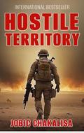 Hostile Territory by Jobic Chakalisa