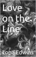 Love on the Line by Lona Edwins