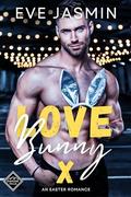 Love Bunny: An Easter, Ex Military, Age Gap Romance by Eve Jasmin