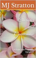 Character and Countenance by M.J. Stratton