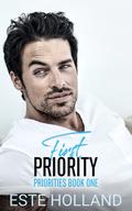 First Priority (Priorities #1) by Este Holland