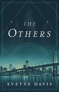 The Others (The Council Trilogy #1) by Evette Davis