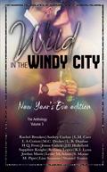 Wild In The Windy City: The Anthology Volume 3 by Rachel Brookes, Audrey Carlan