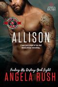 Allison (Special Forces: Operation Alpha) (Finding His Destiny #8) by Angela Rush