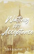 Waiting for Acceptance (Nashville Nights #5) by Sarah Pirtle