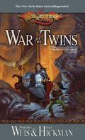 War of the Twins (Dragonlance: Legends #2) by Tracy Hickman