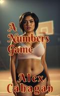 A Numbers Game (Outdoor Fun #198) by Alex Cahagan