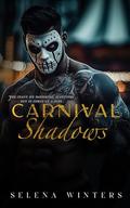 Carnival Shadows by Selena Winters