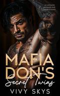 Mafia Don's Secret Twins by Vivy Skys