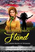 The Bride Takes a Stand by Susannah Calloway