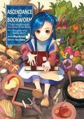Ascendance of a Bookworm: Part 1 Volume 1 by Miya Kazuki