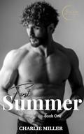 First Summer : Summer Lust Series (Book #1) by Charlie Miller