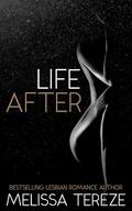 Life After by Melissa Tereze