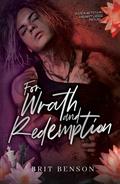 For Wrath and Redemption (The Hometown Heartless #3) by Brit Benson