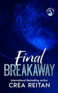 Final Breakaway by Crea Reitan