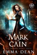 The Mark of Cain by Emma Dean