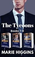 The Tycoons: Boxed Set 7-9 (Heartthrob Billionaire Romance #3) by Marie Higgins