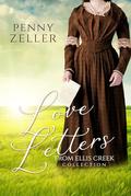Love Letters from Ellis Creek Collection: Three Heartwarming and Lighthearted Christian Historical Romances by Penny Zeller