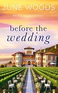 Before the Wedding by June Woods
