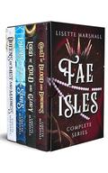 Fae Isles: Complete Series Box Set by Lisette Marshall