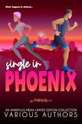 Single in Phoenix by Mandy Melanson