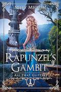 Rapunzel's Gambit by Mary Mecham