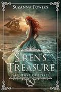 Siren's Treasure: All That Glitters (All That Glitters #6) by Suzanna Fowers