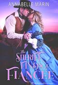 The Sheriff Finds a Fiancée (The Stevenson Brothers #3) by Annabelle Marin