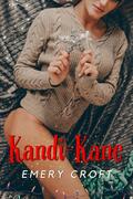 Kandi-Kane by Emery Croft