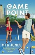 Game Point (Game, Set, and Match #2) by Meg Jones