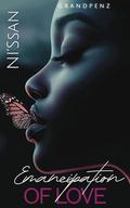 Emancipation of Love by Ni'ssan