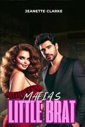 Mafia's Little Brat by Jeanette Clarke