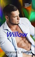 Willow by Deanna Rowley