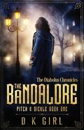 The Bandalore by D.K. Girl