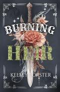 Burning Heir (The Serpent Academy Heir #1) by Kelsey Forster