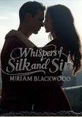 Whispers of Silk and Sin: A Seductive Erotic Romance in Gothic Belfast by Miriam Blackwood