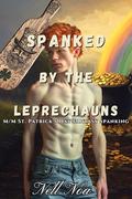 Spanked by the Leprechauns by Nell Noa