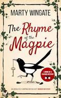 The Rhyme of the Magpie (Birds of a Feather Mystery #1) by Marty Wingate