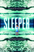 Sleeper by MacKenzie Cadenhead