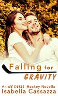 Falling for Gravity (Ice Tigers #3.5) by Isabella Cassazza