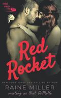 Red Rocket by Raine Miller, Brit DeMille