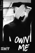 Own Me (Zeta Mu Tau #3) by B.L. Sparrow